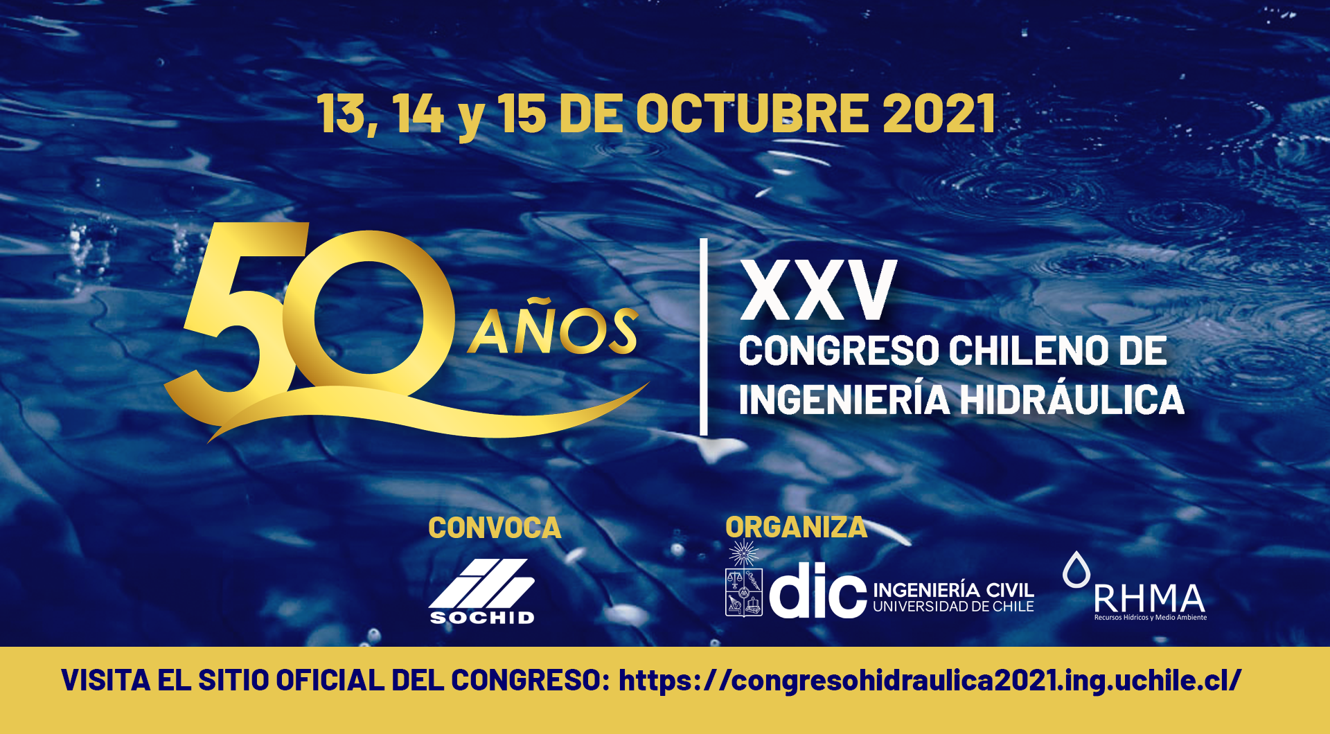 En octubre de 2021 se realizará el XXV Congreso Chileno de Ingeniería Hidráulica