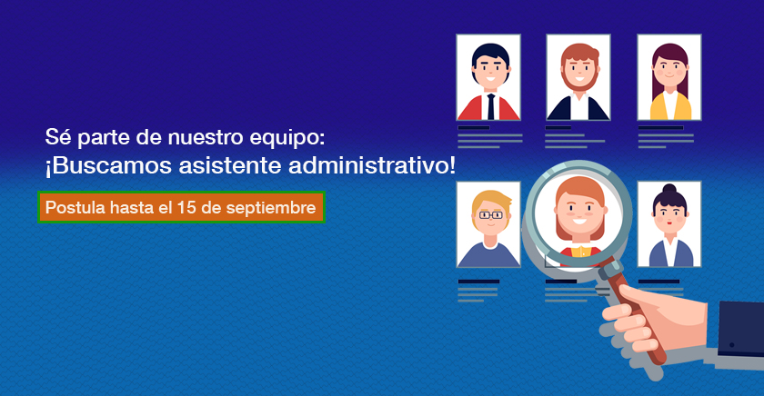 Sé parte de nuestro equipo: ¡Buscamos asistente administrativo!